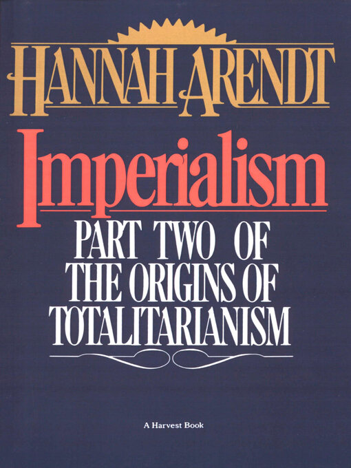 Title details for Imperialism by Hannah Arendt - Wait list